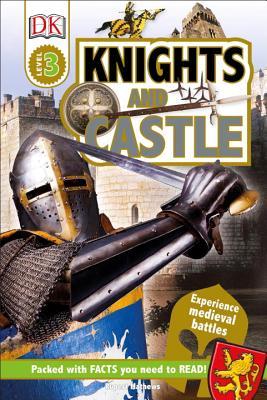 Knights and Castles (DK Readers L3)