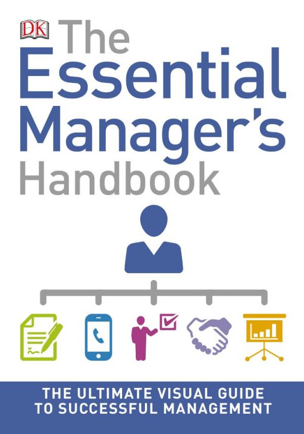 The Essential Manager's Handbook