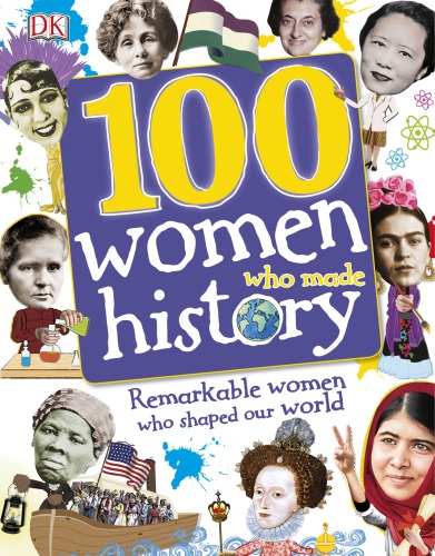 100 Women Who Changed the World