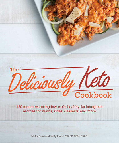 The Deliciously Keto Cookbook