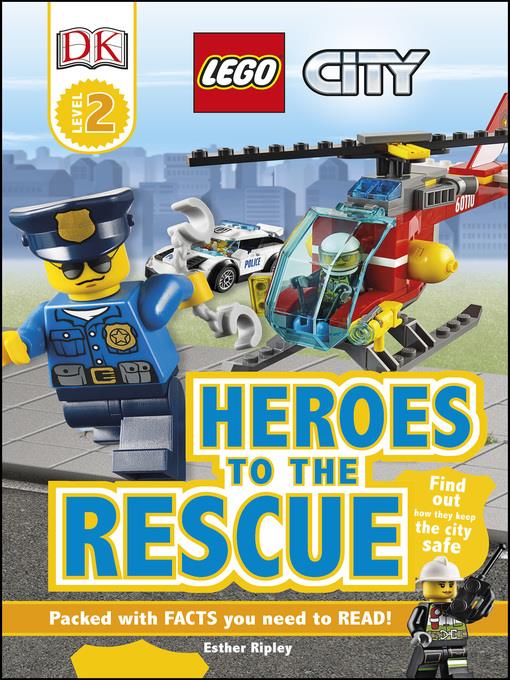 LEGO City: Heroes to the Rescue