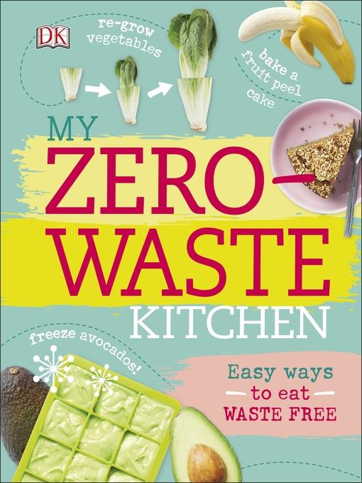 My Zero-Waste Kitchen