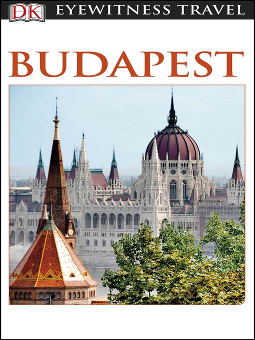 DK Eyewitness Travel Guide: Budapest