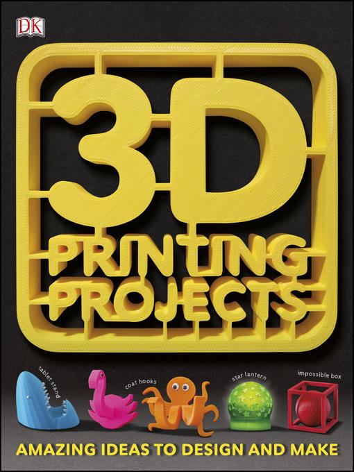 3D Printing Projects