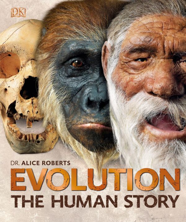 Evolution: The Human Story, 2nd Edition