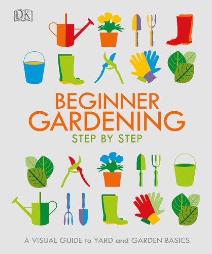 Beginner Gardening Step by Step