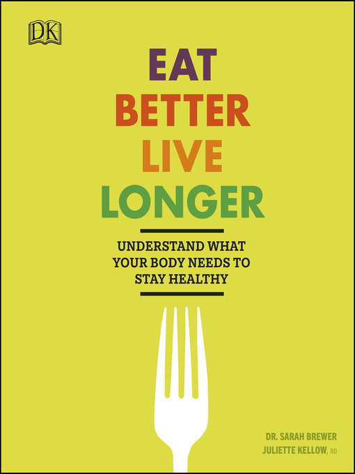 Eat Better, Live Longer