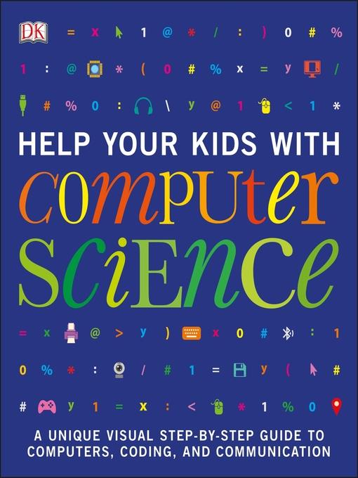 Help Your Kids with Computer Science (Key Stages 1-5)