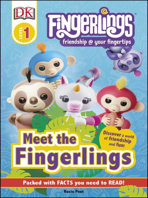 Fingerlings: Meet the Fingerlings