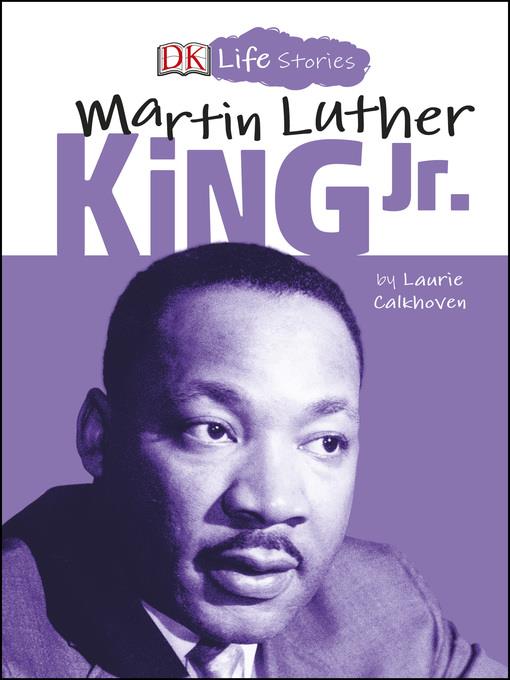 DK Life Stories Martin Luther King Jr