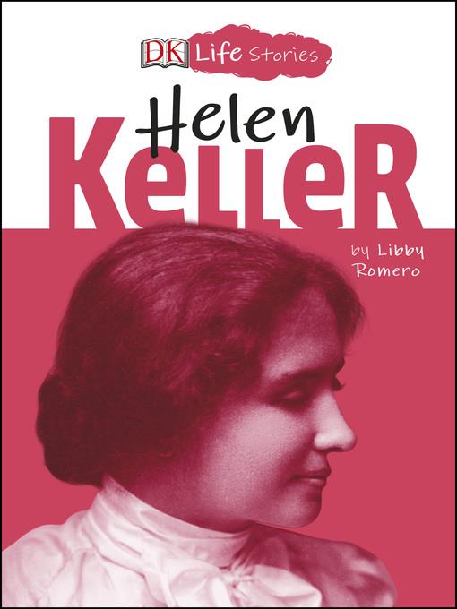 DK Life Stories Helen Keller