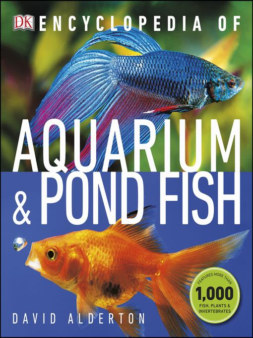 Encyclopedia of Aquarium and Pond Fish