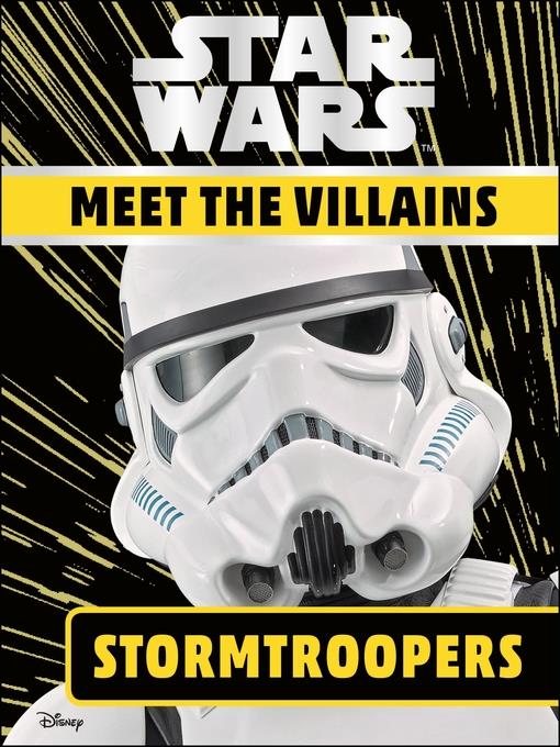 Star Wars: Meet the Villains - Stormtroopers