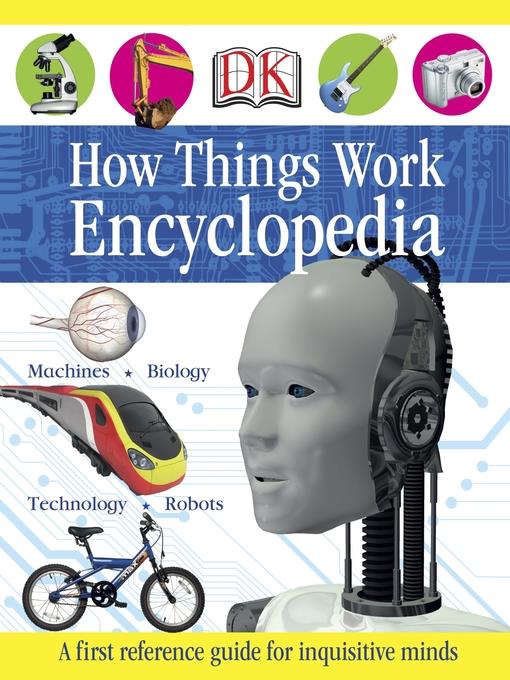 How Things Work Encyclopedia