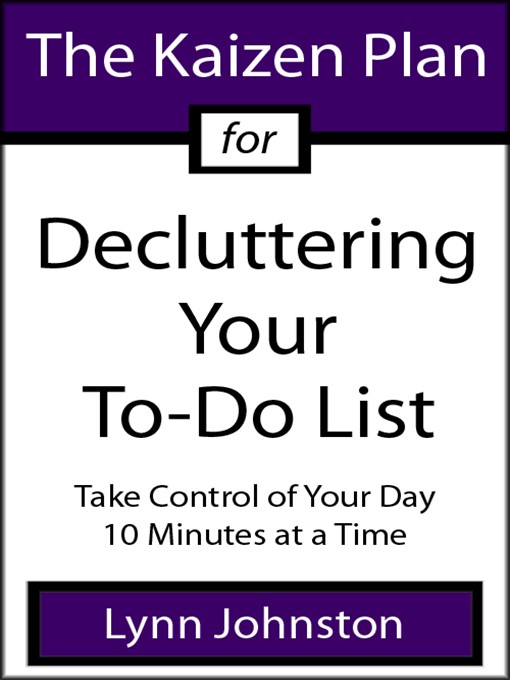 The Kaizen Plan for Decluttering Your To-Do List