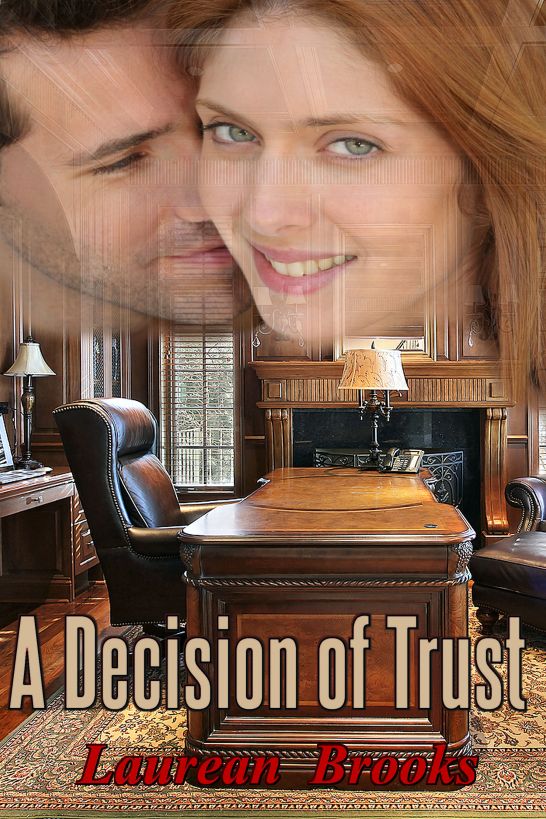 A Decision of Trust