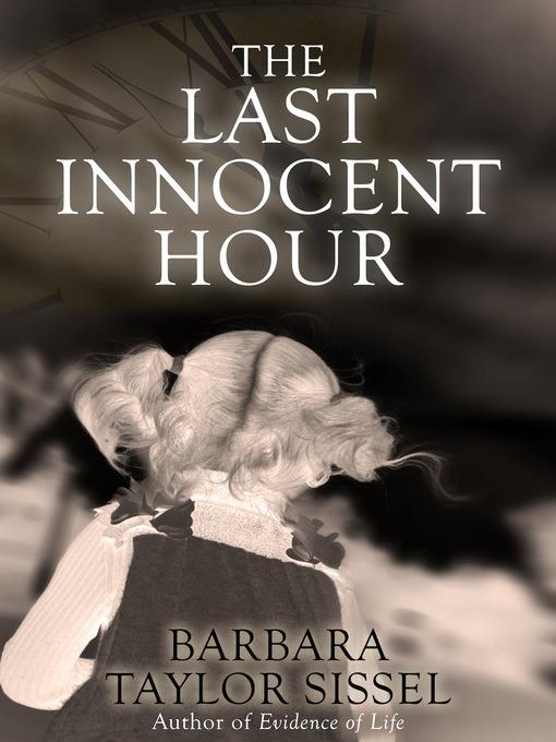 The Last Innocent Hour