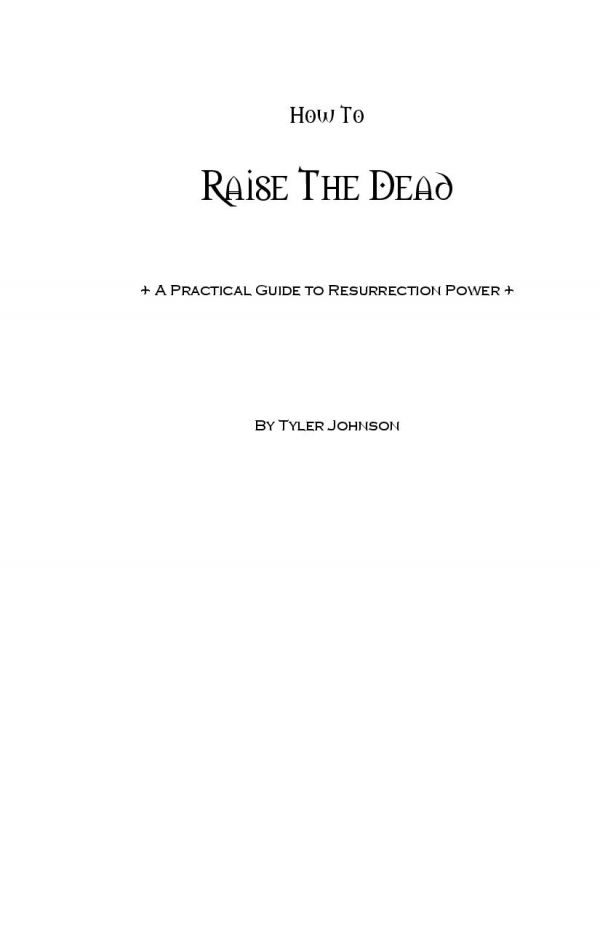 How to Raise the Dead