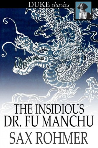 The Insidious Dr Fu Manchu