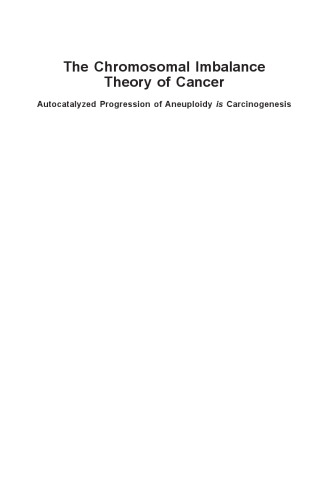 The Chromosomal Imbalance Theory of Cancer