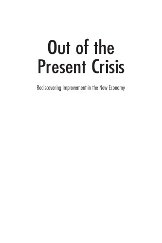 Out of the Present Crisis