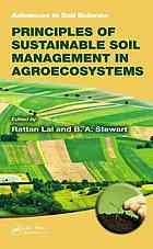 Principles of Sustainable Soil Management in Agroecosystems