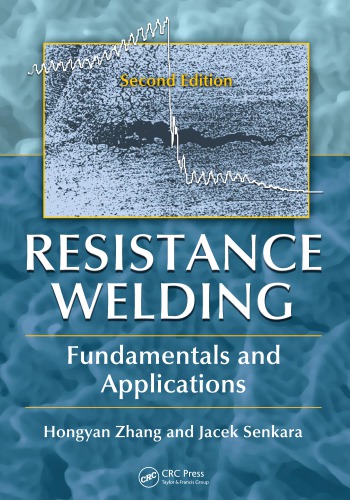 Resistance welding : fundamentals and applications