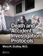 Death and Accident Investigation Protocols