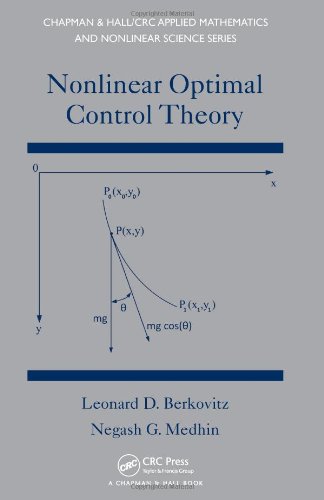 Nonlinear Optimal Control Theory