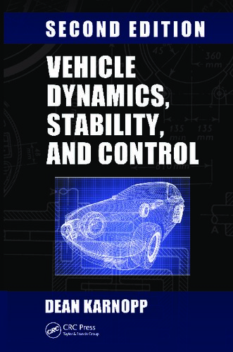 Vehicle Dynamics, Stability, and Control