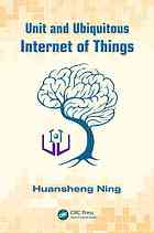 Unit and Ubiquitous Internet of Things