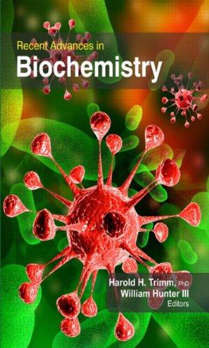 Recent Advances in Biochemistry