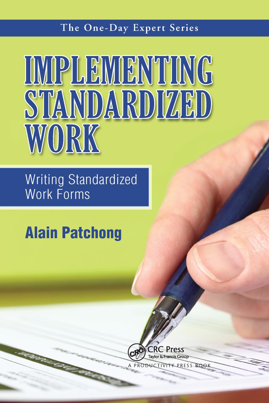 Implementing Standardized Work.