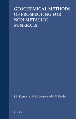 Geochemical Methods of Prospecting for Non-Metallic Minerals