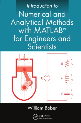 Introduction to numerical and analytical methods with MATLAB for engineers and scientists