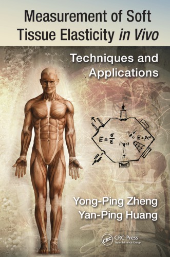 Measurement of soft tissue elasticity in vivo : techniques and applications