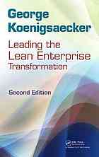 Leading the Lean Enterprise Transformation