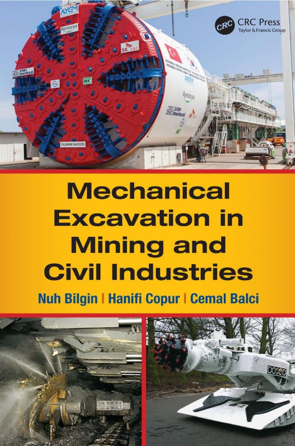 Mechanical Excavation in Mining and Civil Industries