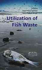 Utilization of Fish Wastes