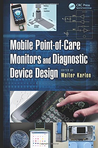 Mobile Point-Of-Care Monitors and Diagnostic Device Design