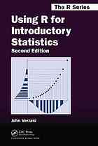 Using R for Introductory Statistics