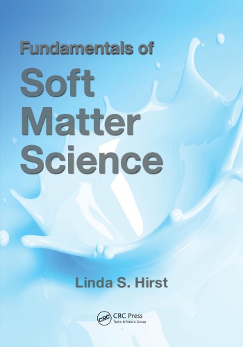 Fundamentals of soft matter science