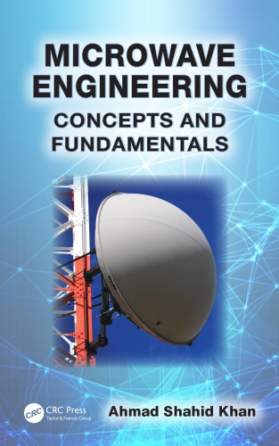 Microwave engineering : concepts and fundamentals