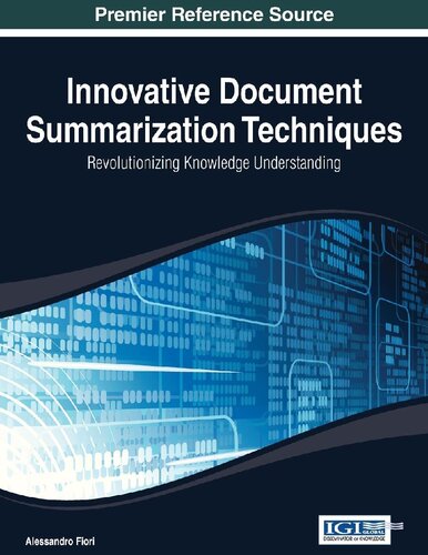 Innovative Document Summarization Techniques