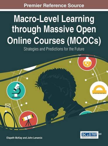 Macro-Level Learning Through Massive Open Online Courses (MOOCs)