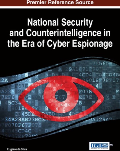 National Security and Counterintelligence in the Era of Cyber Espionage