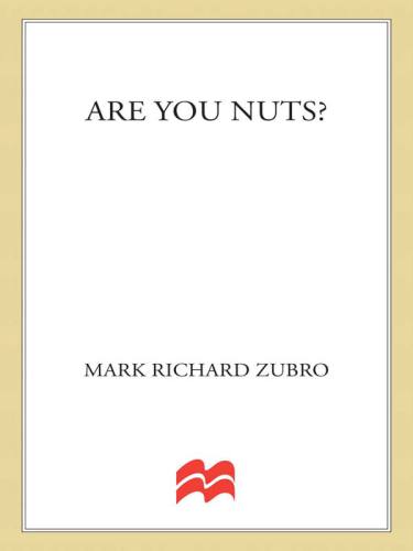 Are You Nuts?