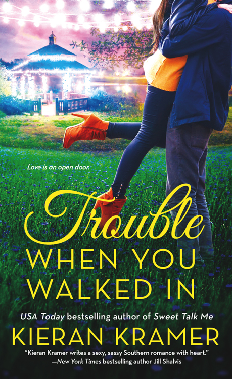 Trouble When You Walked In