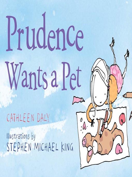 Prudence Wants a Pet