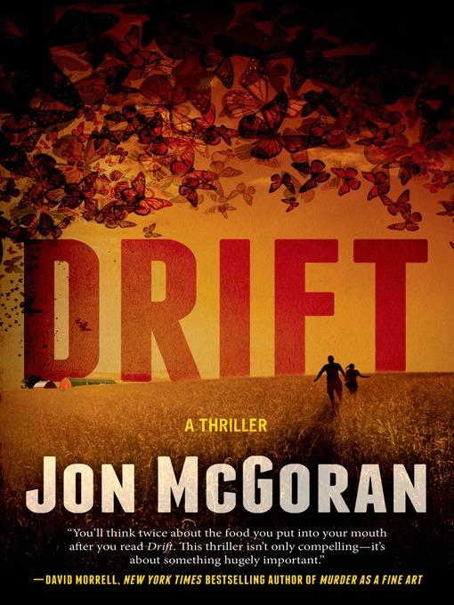 Drift--A Thriller